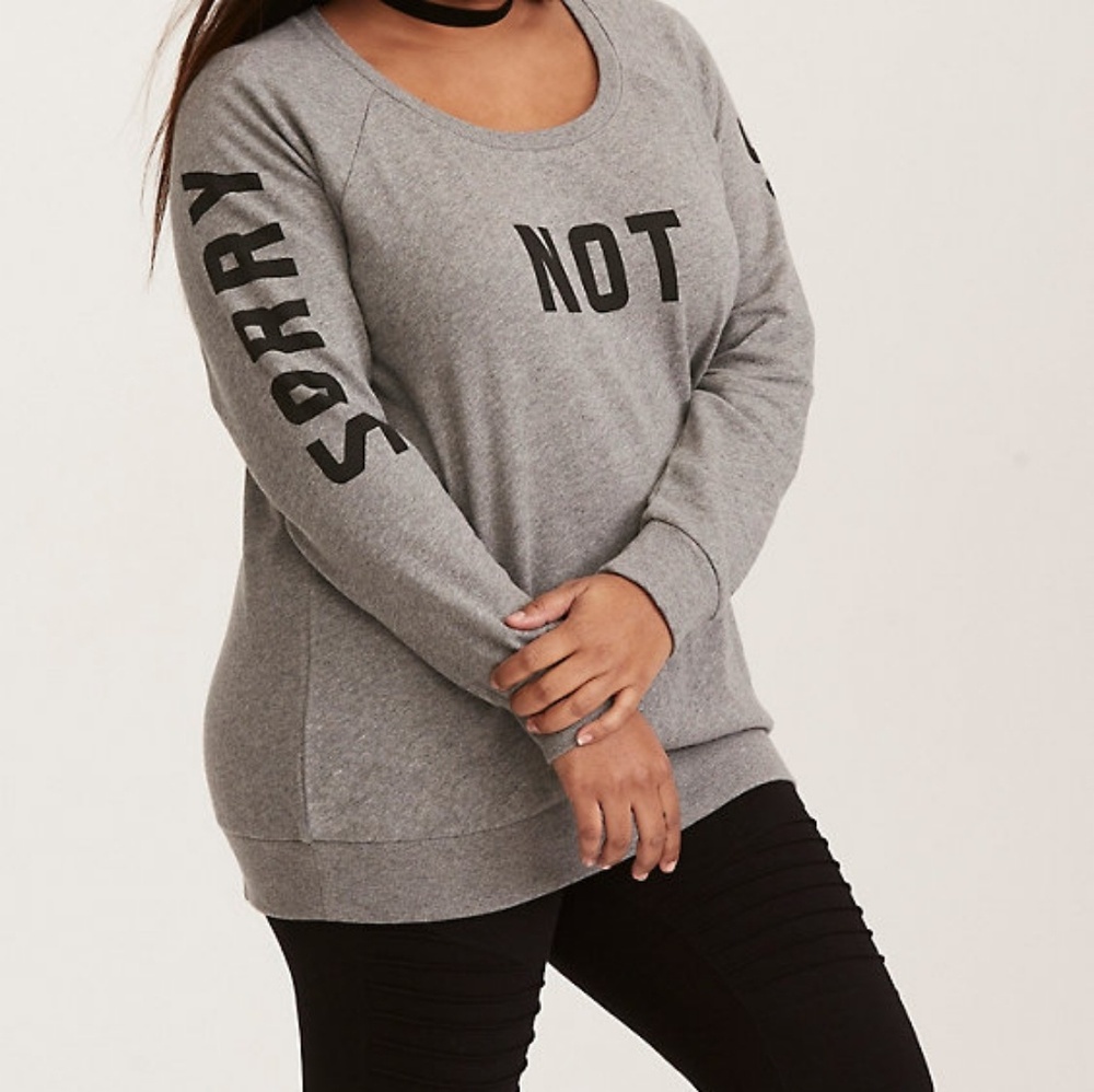 TORRID SORRY NOT SORRY SWEATSHIRT